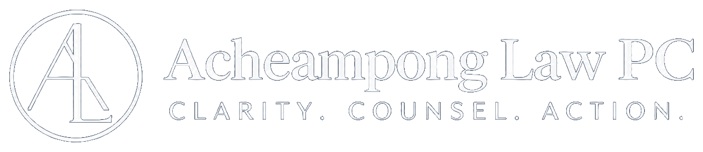 Acheampong Law PC — Clarity. Counsel. Action.